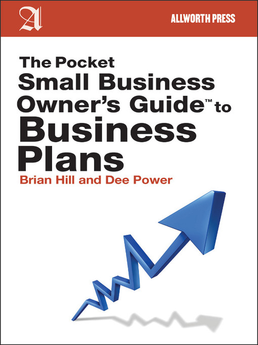 Title details for Pocket Small Business Owner's Guide to Business Plans by Brian Hill - Available